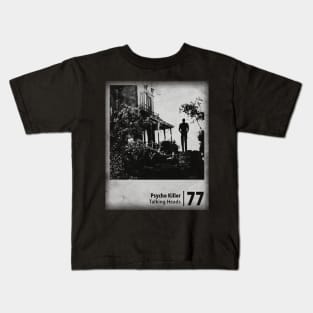 Talking Heads - Psycho Killer // Minimalist Fanart Tribute Kids T-Shirt